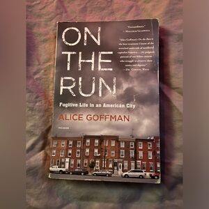 On The Run by Alice Goffman